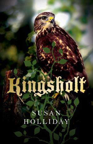 Cover of the book Kingsholt by Stuart Davies