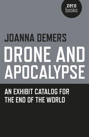 Cover of the book Drone and Apocalypse by Patricia Iris Kerins