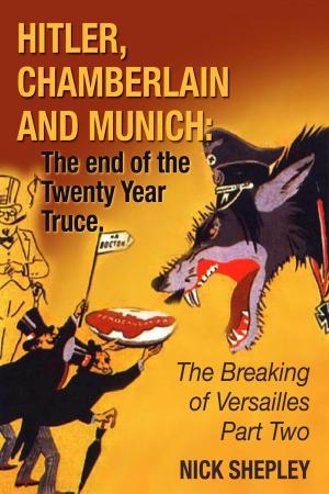 Cover of the book Hitler, Chamberlain and Munich by Brian Ridley