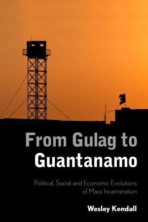 Cover of the book From Gulag to Guantanamo by Sean Johnson Andrews