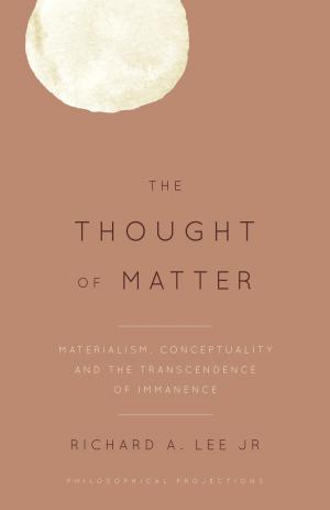 Book cover of The Thought of Matter