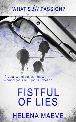 Cover of the book Fistful of Lies by Buffi BeCraft