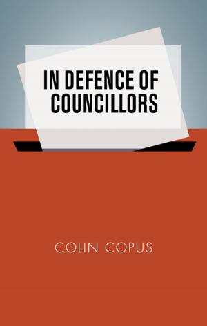 Cover of the book In defence of councillors by Tijana Tijana Vujoševic