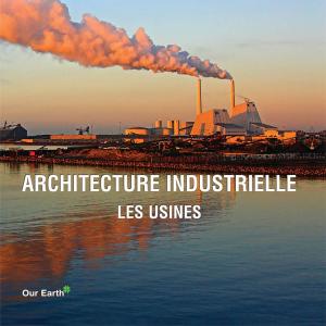 Cover of the book Architecture industrielle: les usines by Joseph Manca