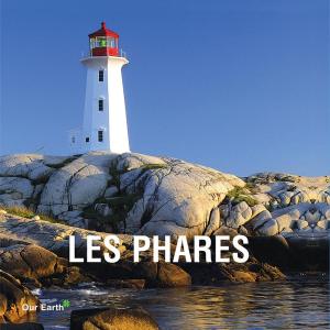 Cover of the book Les phares by Catherine Noppe, Jean-François Hubert