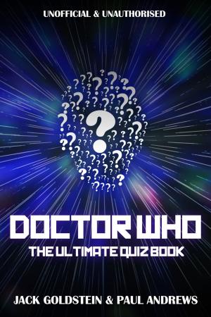 Cover of the book Doctor Who: The Ultimate Quiz Book by Joanna