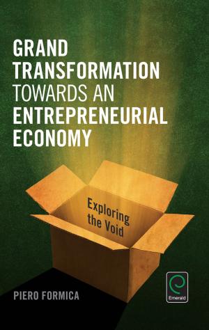 Cover of the book Grand Transformation to Entrepreneurial Economy by Mary McVee, Lynn E. Shanahan, Evan Ortlieb
