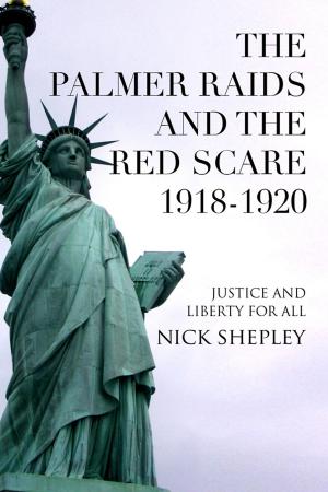Cover of the book The Palmer Raids and the Red Scare: 1918-1920 by Jack Goldstein