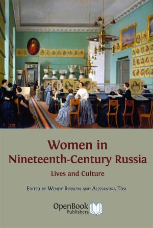 Cover of the book Women in Nineteenth-Century Russia by Rotraud von Kulessa, Catriona Seth