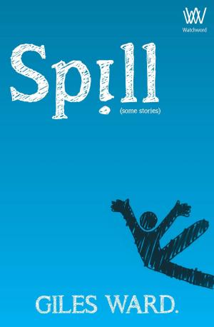 bigCover of the book Spill (some stories) by 