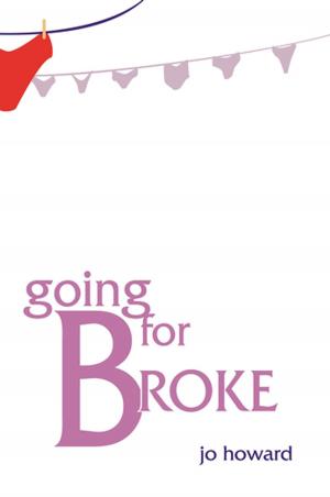Cover of the book Going for Broke by Tracey Iceton