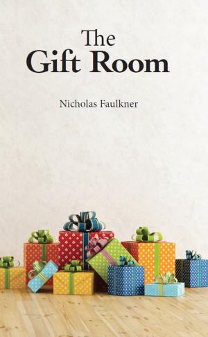 Cover of the book The Gift Room by Dan Sullivan, Nicholas Lyndhurst
