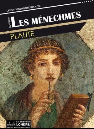 Cover of the book Les Ménechmes by Emile Verhaeren