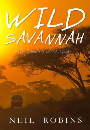 Cover of the book Wild Savannah by J.J Sylvester