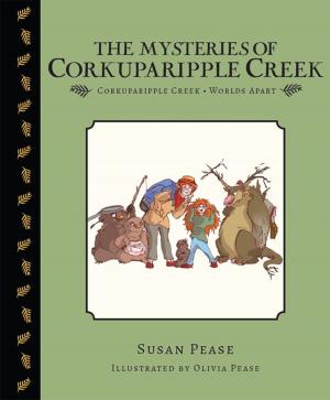 Cover of the book The Mysteries of Corkuparipple Creek by Nathaniel Gold, Henry Chimpman