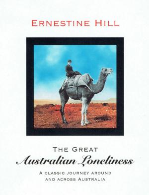 Cover of the book The Great Australian Loneliness by Rami Ungar