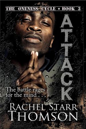 Cover of the book Attack by Rachel Starr Thomson