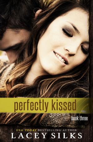 Cover of the book Perfectly Kissed by Alice Orr
