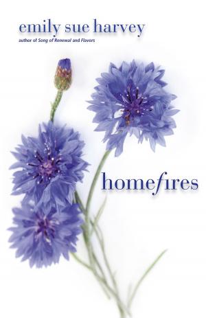 Cover of the book Homefires by Tom Avitabile