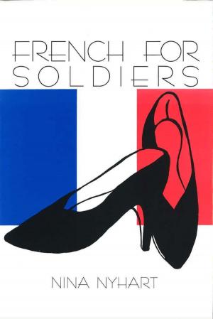 Cover of the book French for Soldiers by Matthea Harvey