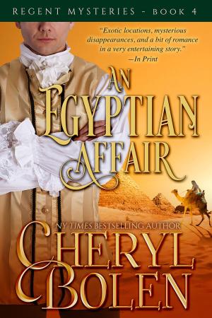 Cover of the book An Egyptian Affair by Cheryl Bolen