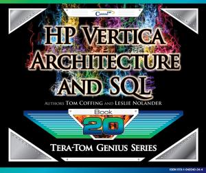 Book cover of HP Vertica - Architecture and SQL