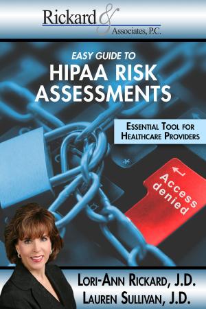 Cover of the book Easy Guide to HIPAA Risk Assessments by David Gowdey