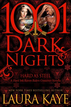 Book cover of Hard As Steel: A Hard Ink/Raven Riders Crossover