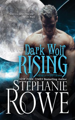 Cover of Dark Wolf Rising (Heart of the Shifter)