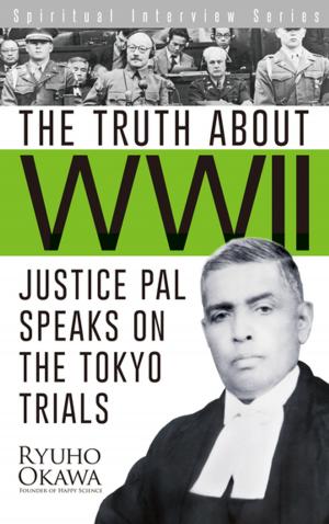 Cover of the book The Truth about WWII by Ryuho Okawa