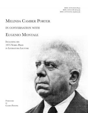 Book cover of Melinda Camber Porter In Conversation With Eugenio Montale