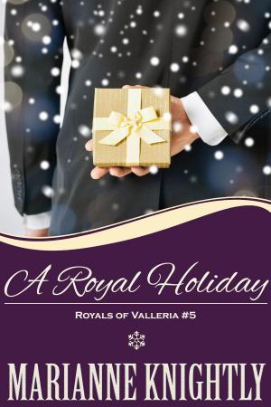 bigCover of the book A Royal Holiday (Royals of Valleria #5) by 