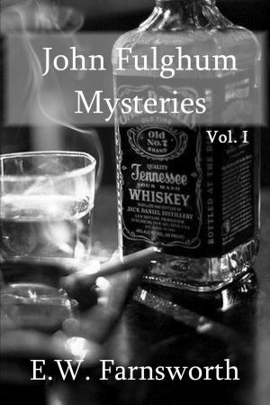 Cover of John Fulghum Mysteries, Vol. I