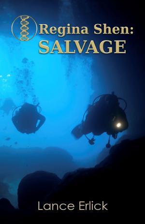Cover of the book Regina Shen: Salvage by Peri Dwyer Worrell