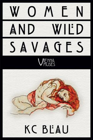 Cover of the book Women and Wild Savages by Daniel Grotta