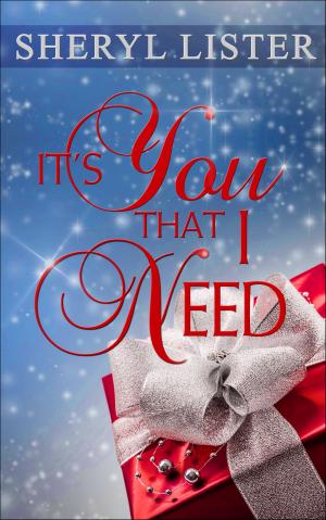 Cover of the book It's You That I Need by Bette Ford