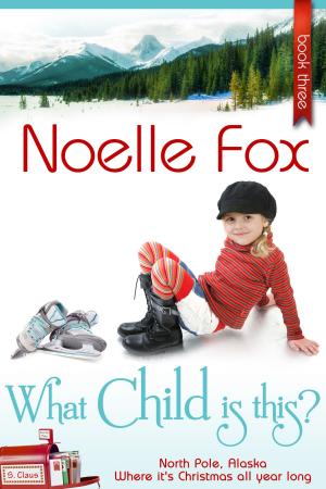Cover of the book What Child Is This? by Athena Grayson