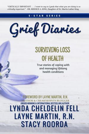 Cover of the book Grief Diaries by Lynda Cheldelin Fell, Mary Sutherland, Carmela Pollock