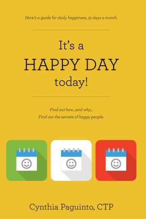 Cover of the book It’s a HAPPY DAY today! by Kirstin ODonovan
