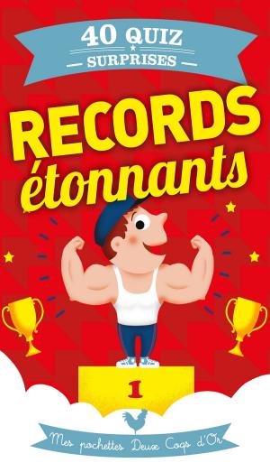 Cover of the book Quiz Records étonnants by Pierre Senges
