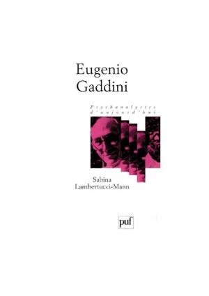 Cover of the book Eugenio Gaddini by Jacques Soustelle