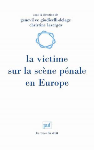 Cover of the book La victime sur la scène pénale en Europe by Henri Bergson