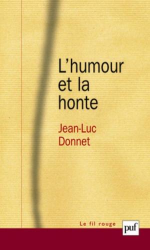 Cover of the book L'humour et la honte by Francis Wolff