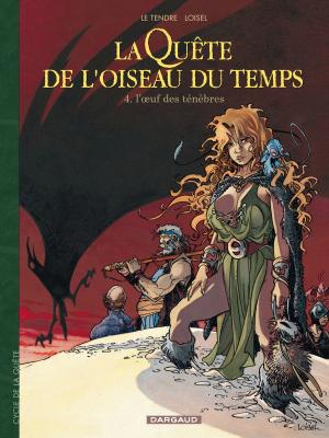 Cover of the book La Quête de l'Oiseau du Temps - Tome 4 - L'Oeuf des Ténèbres by Florence Cestac, Florence Cestac