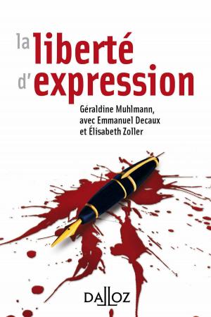 Cover of the book La liberté d'expression by Dominique Fenouillet