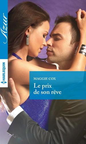Cover of the book Le prix de son rêve by Nikki Bolvair