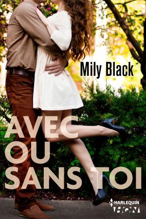 Cover of the book Avec ou sans toi by Megan Hart, Deborah LeBlanc