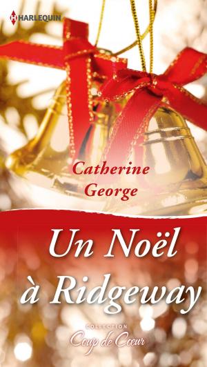 Cover of the book Un Noël à Ridgeway by Sharon De Vita