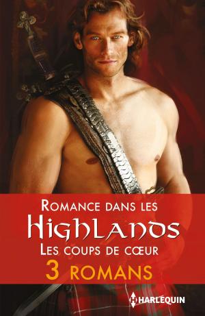 Book cover of Romance dans les Highlands : les coups de coeur