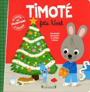 Cover of the book Timoté fête Noël by David TARRADAS AGEA
